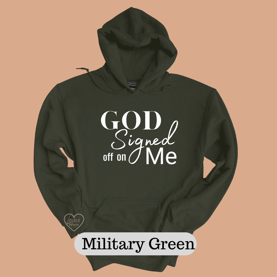 God Signed off on me