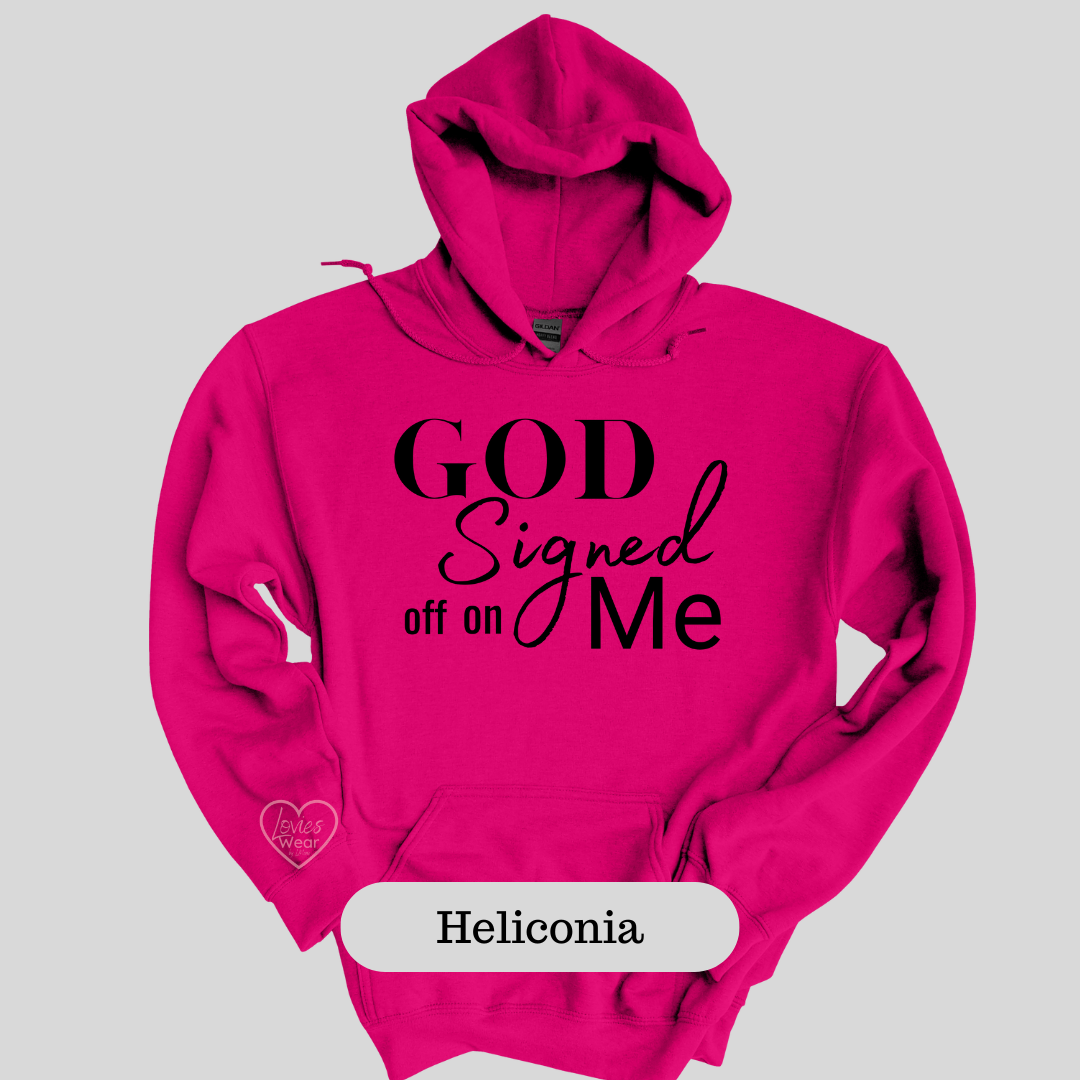 God Signed off on me
