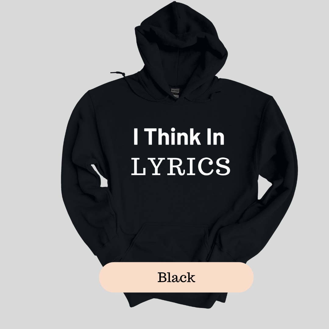 I Think in Lyrics