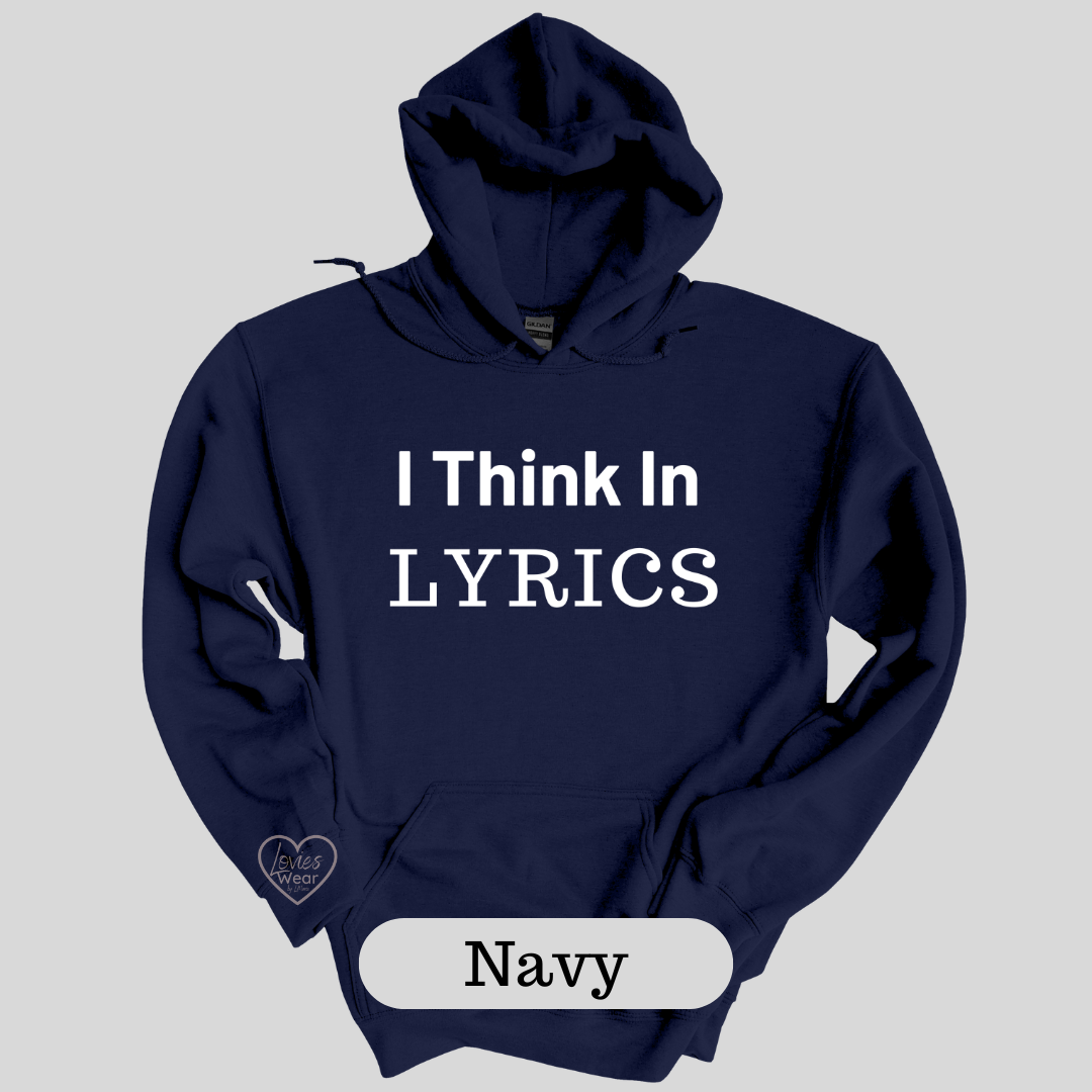 I Think in Lyrics