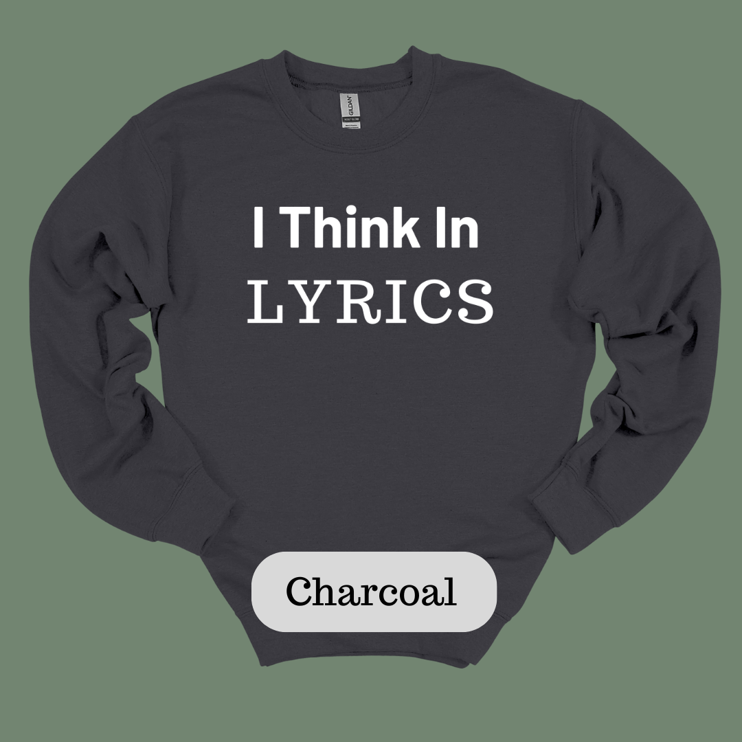 I Think in Lyrics
