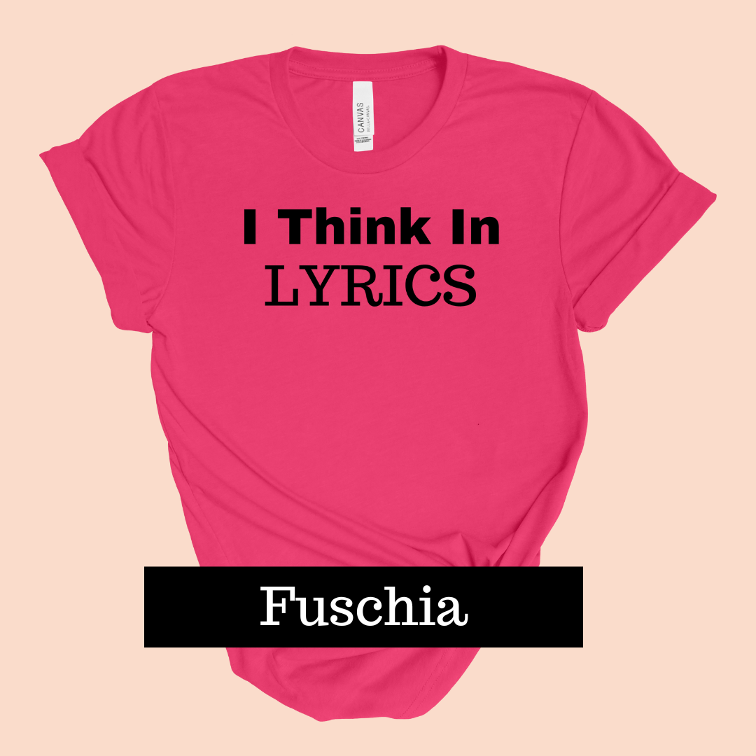 I Think in Lyrics