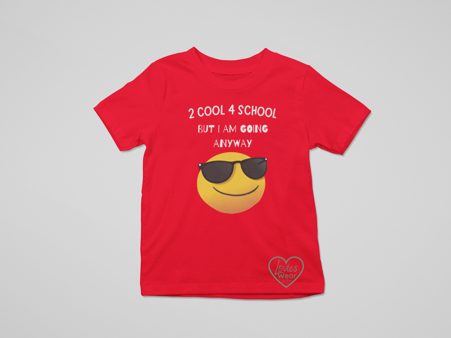 “2 Cool 4 School” Kids Tee
