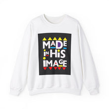 Load image into Gallery viewer, Made in His Image- Sweatshirt
