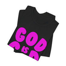 Load image into Gallery viewer, God is Good- Neon Purple- T-shirt
