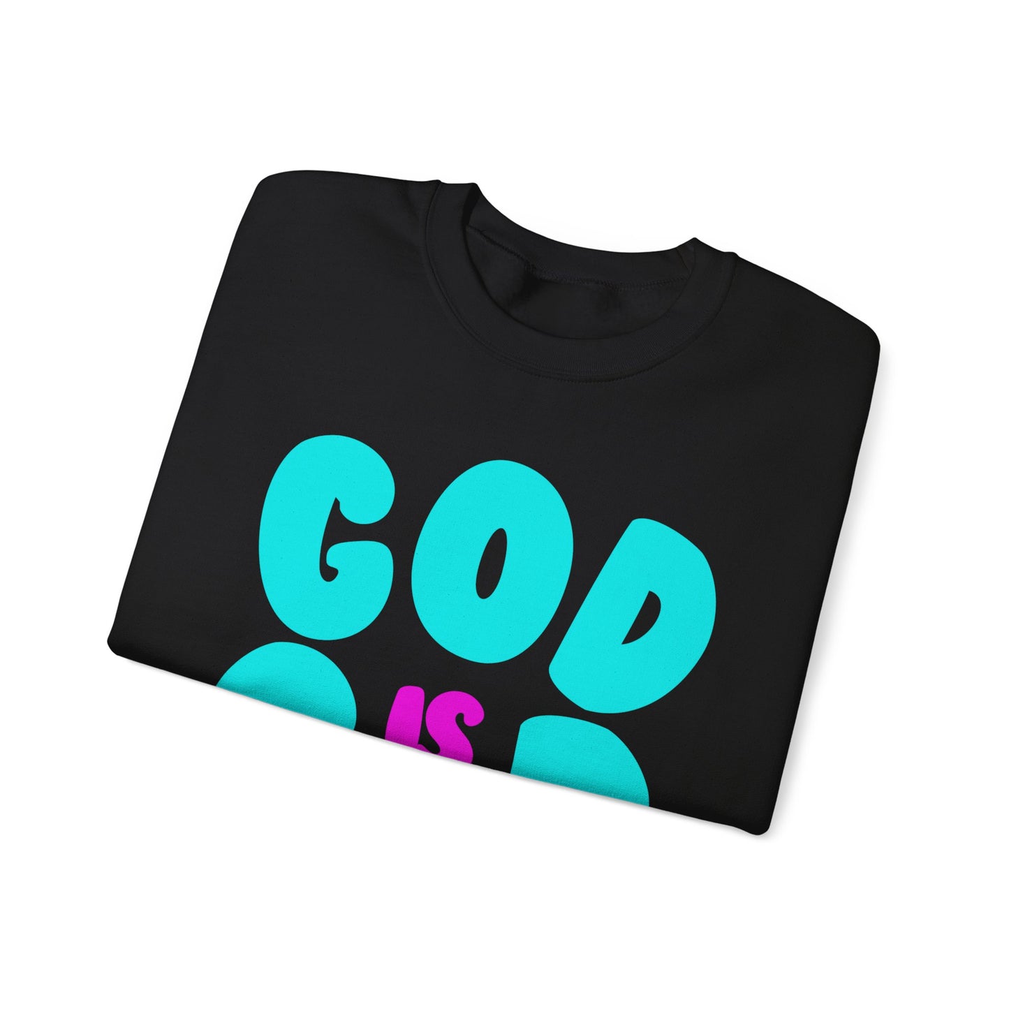 God is Good - Neon Teal & Purple - Sweatshirt