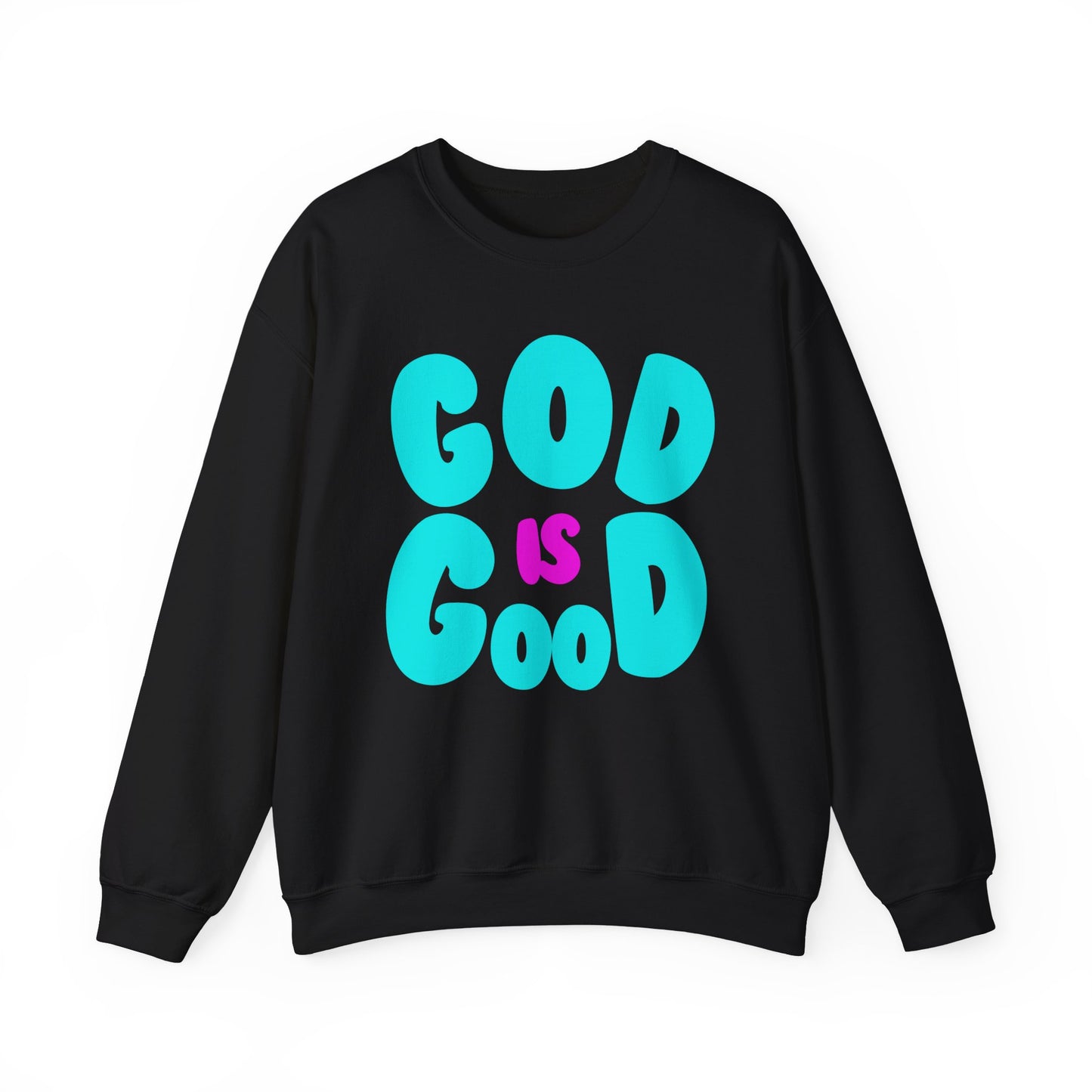 God is Good - Neon Teal & Purple - Sweatshirt