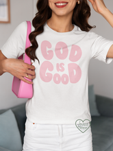 Load image into Gallery viewer, God is Good- Pink- TShirt
